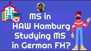 Studying MS in applied science university in Germany | MS in FH: HAW Hamburg | MS in Germany