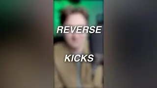 Tip: Kill a Drop with Reverse Kicks
