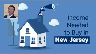 New Home Buyer in NJ? This Is How Much You Need to Earn