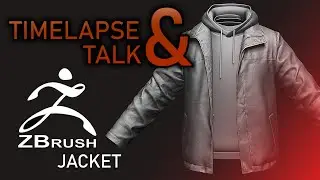 Timelapse & Talk | Jacket | Zbrush