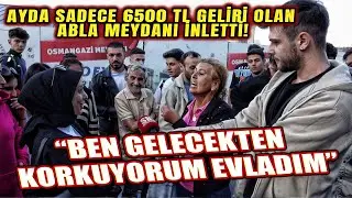 6.500 TL maaş alan emekli abladan Erdoğan'ın sözlerine efsane yanıt!