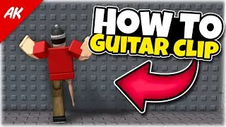 How to Air Guitar Clip in Roblox
