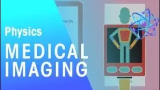 Medical_Imaging___Waves___Physics___FuseSchool