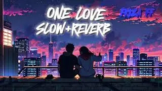 One Love | (Slowed+Reverb) | Shubh, New Song 2023||