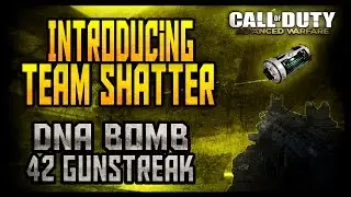 Introducing Team Shatter - AW: DNA w/42 Gunstreak