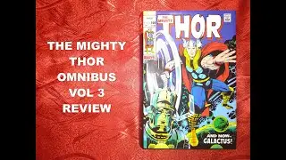 The Mighty Thor Marvel Omnibus Vol. 3 Review