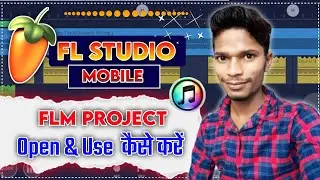 Fl Studio Mobile Me Flm Project Add Kaise Kare | Fl Studio Me Flm Project Use Kaise Kare
