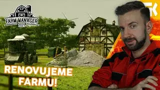 RENOVUJEME FARMU! | Farm Manager 2021