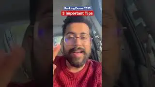 Banking Exams 2023 | 3 Important Tips | Aashish Arora 