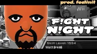 F!GHT N!GHT (prod. feelinit)