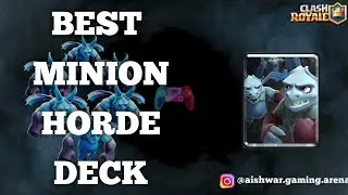 BEST MINIONS HORDE DECK 🔥