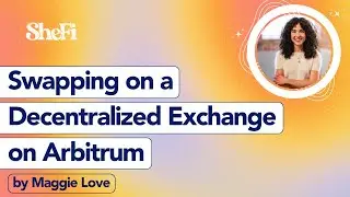 Swapping on a Decentralized Exchange on Arbitrum