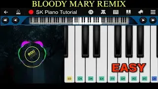 Bloody Mary X Dum Dum Da Di Da | EASY Piano Tutorial | Perfect Piano