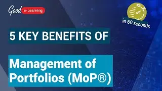 5 Key Benefits of Management of Portfolios (MoP®) | Good e-Learning