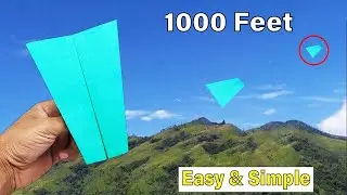 How to Make a Paper Airplane that Flies Far 1000 Feet - Paper Airplane Easy
