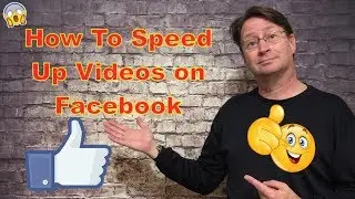 How To Speed Up Videos on Facebook