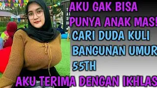 TIAP MALEM AKU NANGIS MAS JANDA CANTIK MASIH MUDA CARI JODOH DUDA TUA GAK MASALAH ASALKAN TULUS