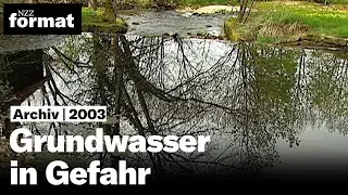Grundwasser in Gefahr (2003)