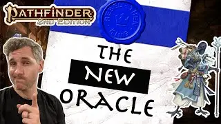 The New Oracle - Biggest Changes to the Pathfinder 2e Oracle in Player Core 2