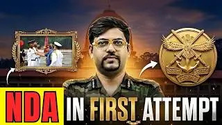 How to Crack NDA in First Attempt? | NDA Exam Strategy | NDA - 1 & NDA - 2