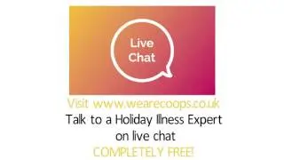 Holiday Illness Claims Advice - Live Chat