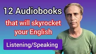 12 Audiobooks to Skyrocket Your English Fluency #foryou