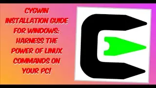 Cygwin Installation Guide for Windows: Harness the Power of Linux Commands on Your PC!