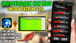 Unlock Extreme FPS and Boost Gaming Performance: How to Overclock Your GPU without Root