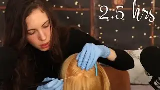 ASMR - 2.5 Hrs Tingly Relaxing Scalp Check & Treatment