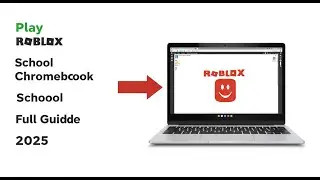 Play Roblox On School Chromebook (Full Guide) 2025!