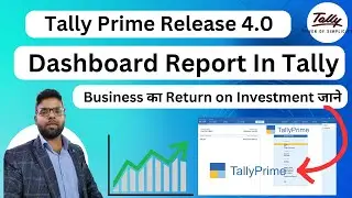 Dashboard Report in Tally Prime Release 4.0 | New update in Tally prime Release 4.0