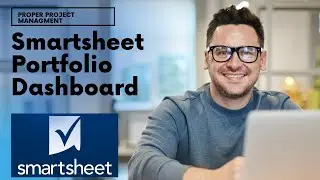 Smartsheet Portfolio Dashboard - The Perfect Setup, Template & How To Build Your Own