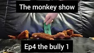 the monkey show ep4 the bully 1 #the #monkey #show