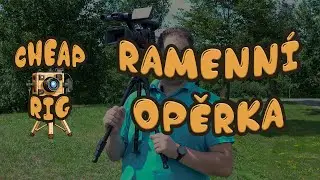 Cheap rig - Ramenní opěrka