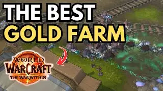 HURRY! Best Gold Farm in WOW The War Within Right Now!