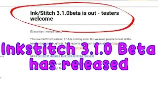 Inkstitch - BETA released and now available. Test, Test, Test...