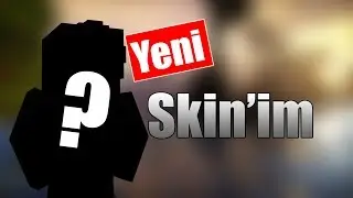 Minecraft Yeni Skinim Şerefine VİDEO