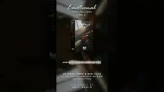 Emotional Piano Melodies Vol. 2 with Midi Files | 30 Piano Loops and Midi | Sad Piano Loops