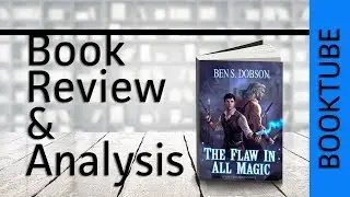 Book Review and Analysis -  The Flaw In All Magic