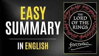 The Lord of the Rings | Easy Summary In English