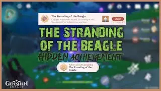 Hidden Achievement - The Stranding of the Beagle - Genshin Impact