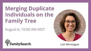 FamilyTree Merging Duplicate Individuals
