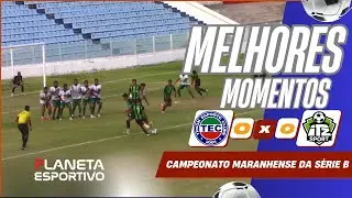 TIMON 0 X 0 ITZ SPORT (MELHORES MOMENTOS) - CAMPEONATO MARANHENSE DA SÉRIE B