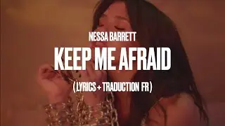 nessa barrett - keep me afraid (traduction fr + lyrics)