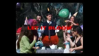 Let It Bloom - Teo Planell (Official Video)