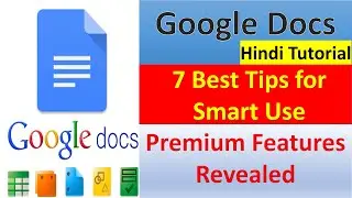 How to use Google Docs Tool I Use of Google Docs tool in hindi I Google doc kaise use kare