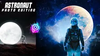 Astronaut in Space Concept Art Photo Editing || Picsart Tutorial 2021 || Astronaut Art || Aman Editz