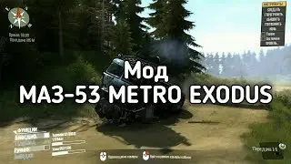 Как установить моды для Spintires MudRunner MAЗ 53 METRO EXODUS