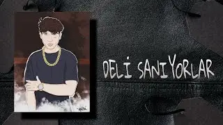 ŞEH-DELİ SANIYORLAR (Kinetik Tipografi)