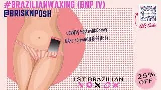 👙 Brazilian & Bikini Waxing 25% Off 1St Visit! 👙